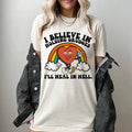 I Believe in Holding Grudges - Funny Heart Sarcastic Shirt