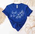 Bride To Be T-Shirt