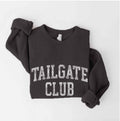 Tailgate Club  Sweatshirt