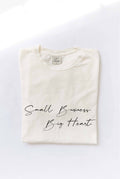 Small Business Big Heart Mineral Washed Graphic Top