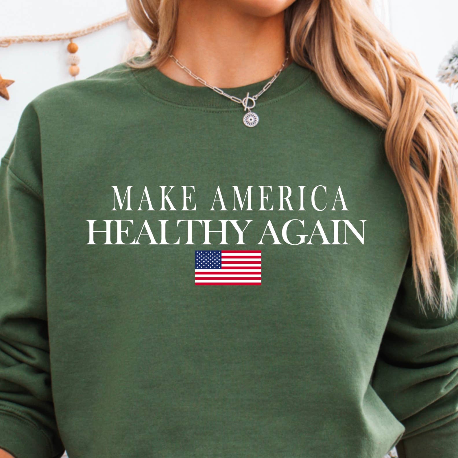 Make America Healthy Again Sweatshirt  | Political Shirt