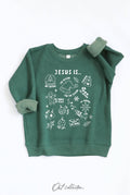 Jesus Is... Toddler Graphic Sweatshirt