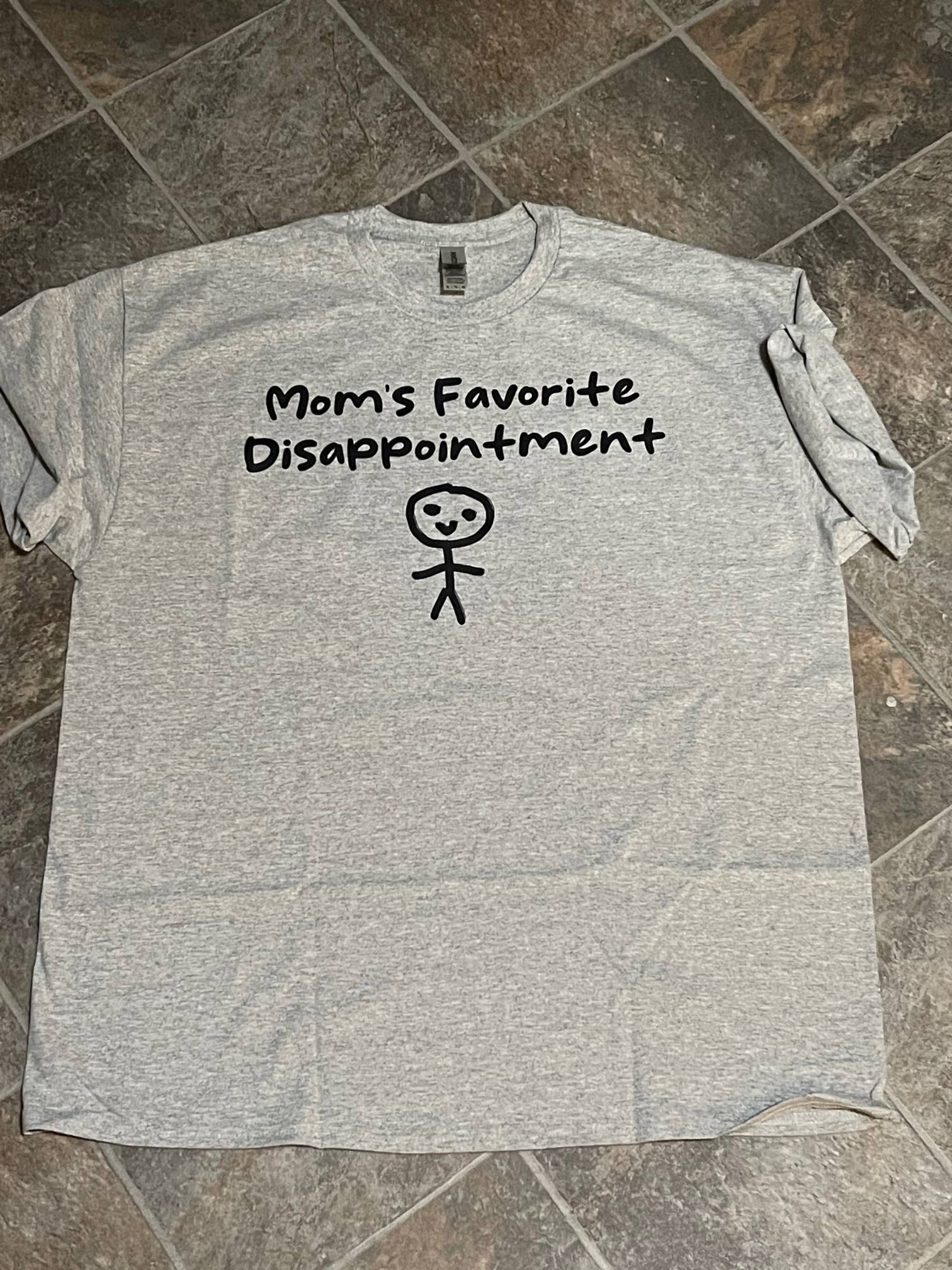 Mom's Favorite Disappointment T-Shirt (Grey)