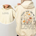 Let All That You Do, Be Done in Love, Christian Faith Hoodie