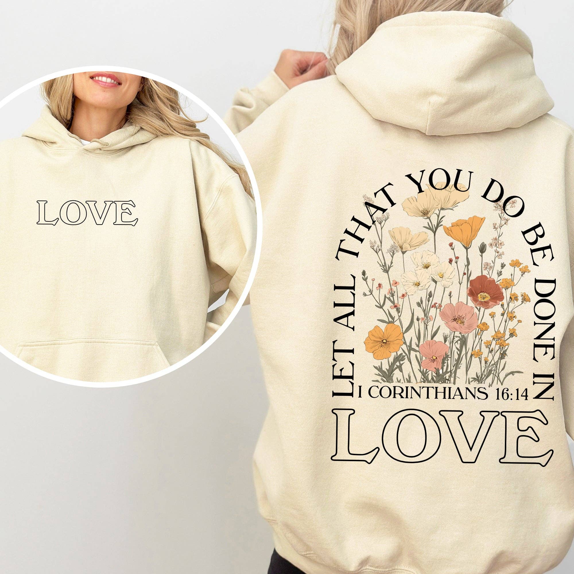 Let All That You Do, Be Done in Love, Christian Faith Hoodie