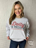 Dolly For President Graphic Crewneck