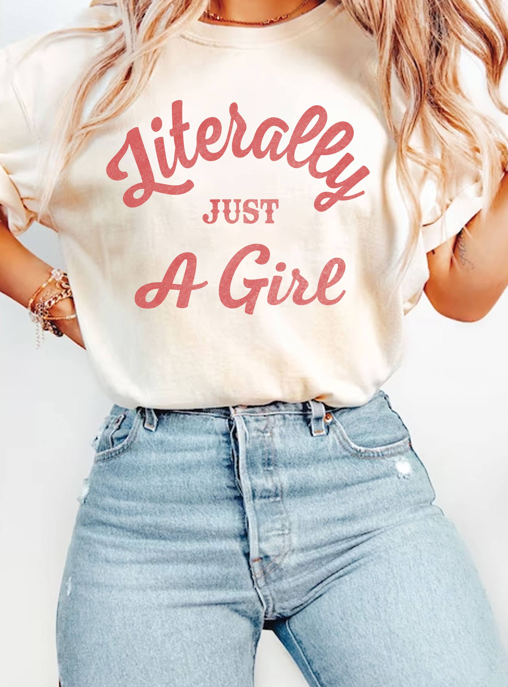 Literally Just A Girl Graphic T Shirts