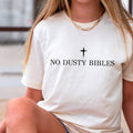 No Dusty Bibles Christian Graphic T-Shirt | Gildan