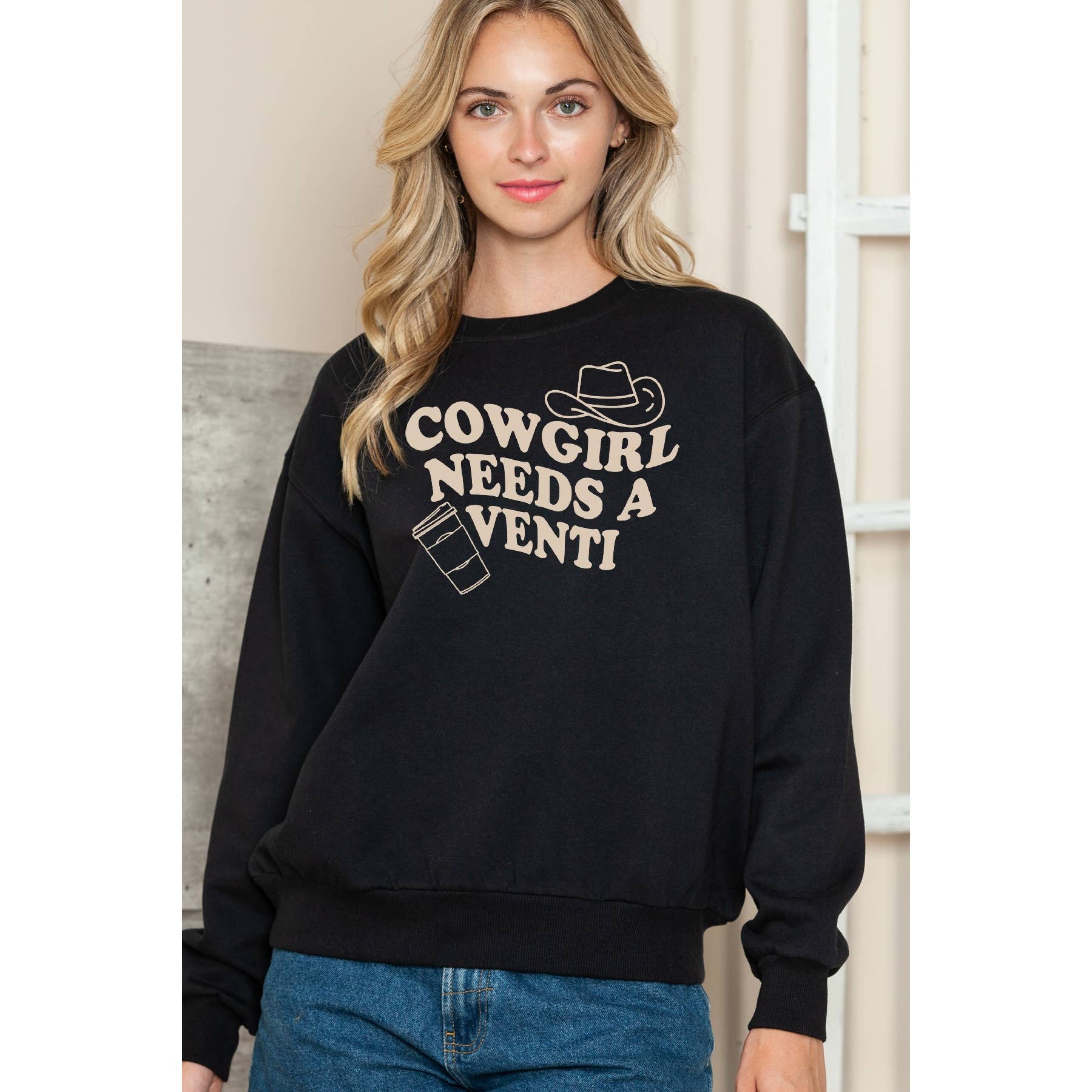 Cowgirl Needs A Venti Crewneck Sweatshirt