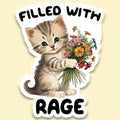 Filled with Rage Sticker Decal, Funny Sticker Decal, Cat