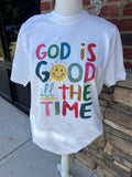God Is Good On Comfort Colors White