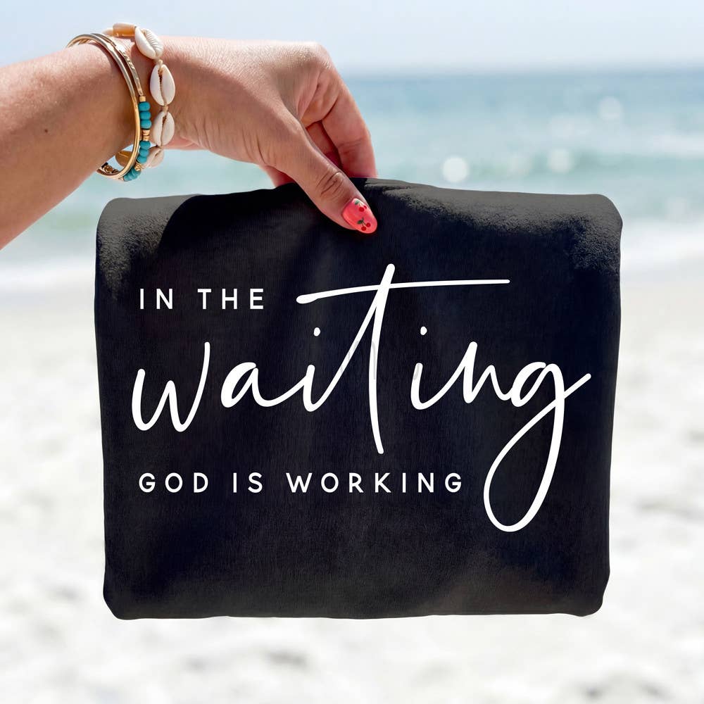 In the Waiting God Is Working Tee