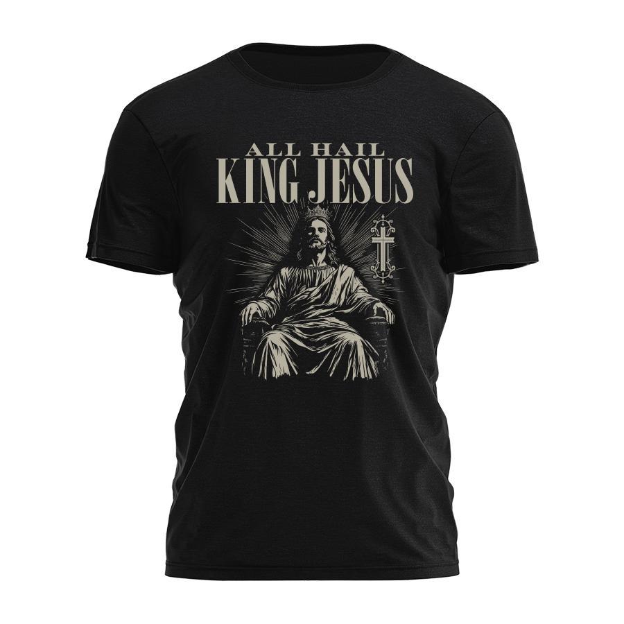 All Hail King Jesus Tee - 4278