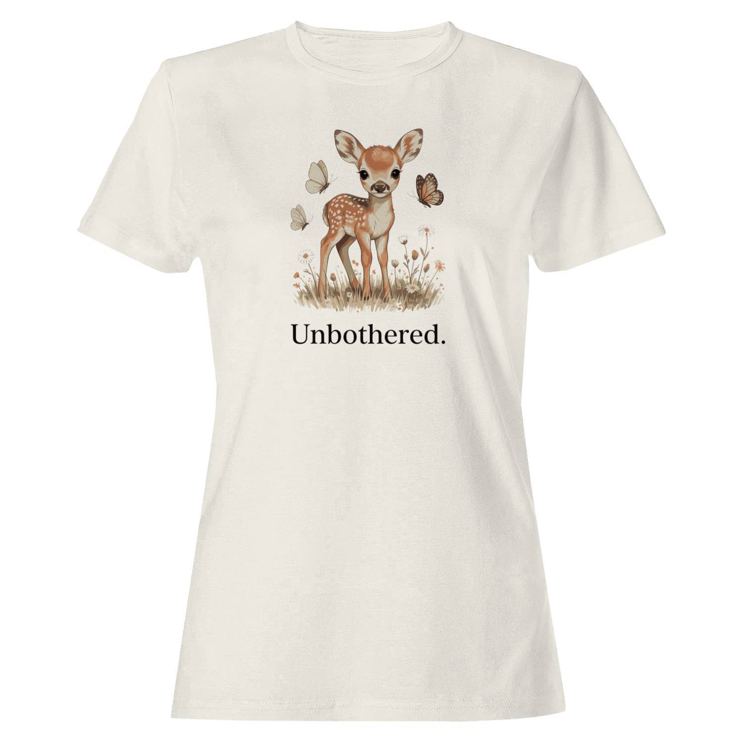 Unbothered Cute Fawn Women's T-Shirt