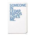 Someone Loves Me Cr Notebook