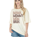 Mama Mommy Mom - Oversized