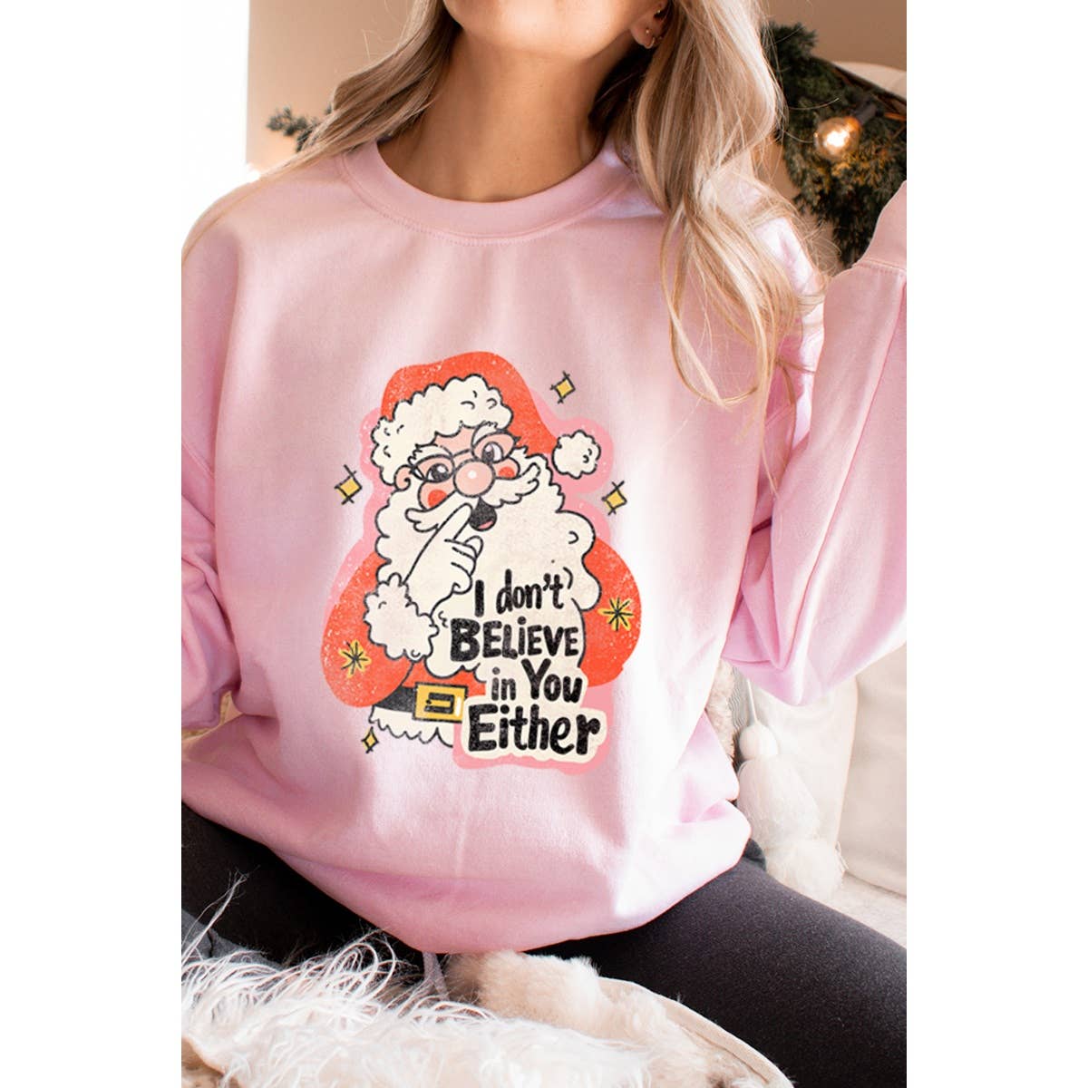 I Dont Believe in You Either Christmas Vintage  Graphic Swea