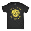Don't Stop Retrievin' Men's T Shirt