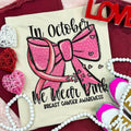 In October We Wear Pink Breast Cancer Awareness Soft Cream Everyday Tee