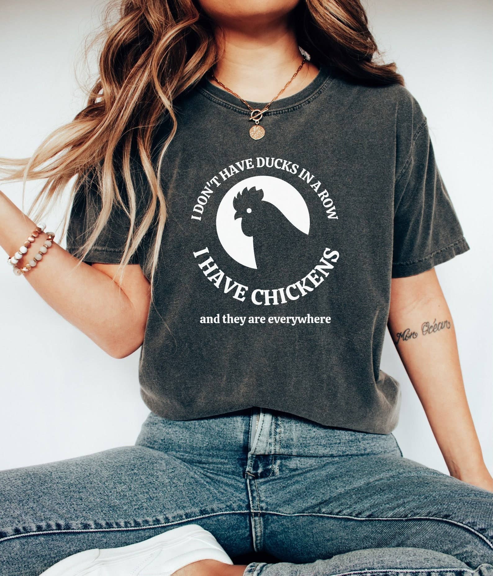 I Don't Have Ducks in A Row I Have Chickens T-Shirt