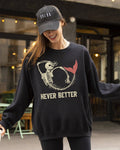 Never Better, Mermaid, Skeleton, Funny, Halloween Sweatshirt