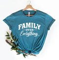 Family Over Everything T-Shirt