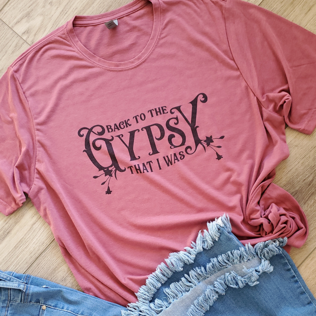 Back To the Gypsy That I Was Graphic Tee