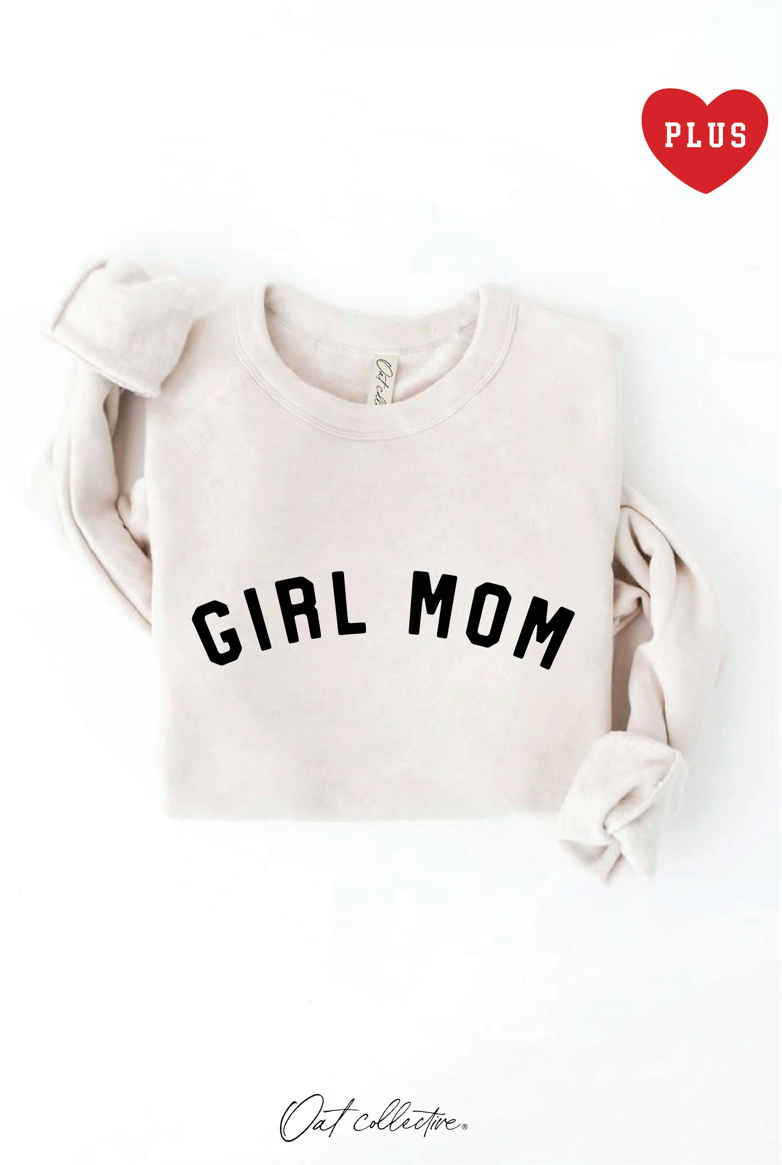 Girl Mom Plus Graphic Sweatshirt