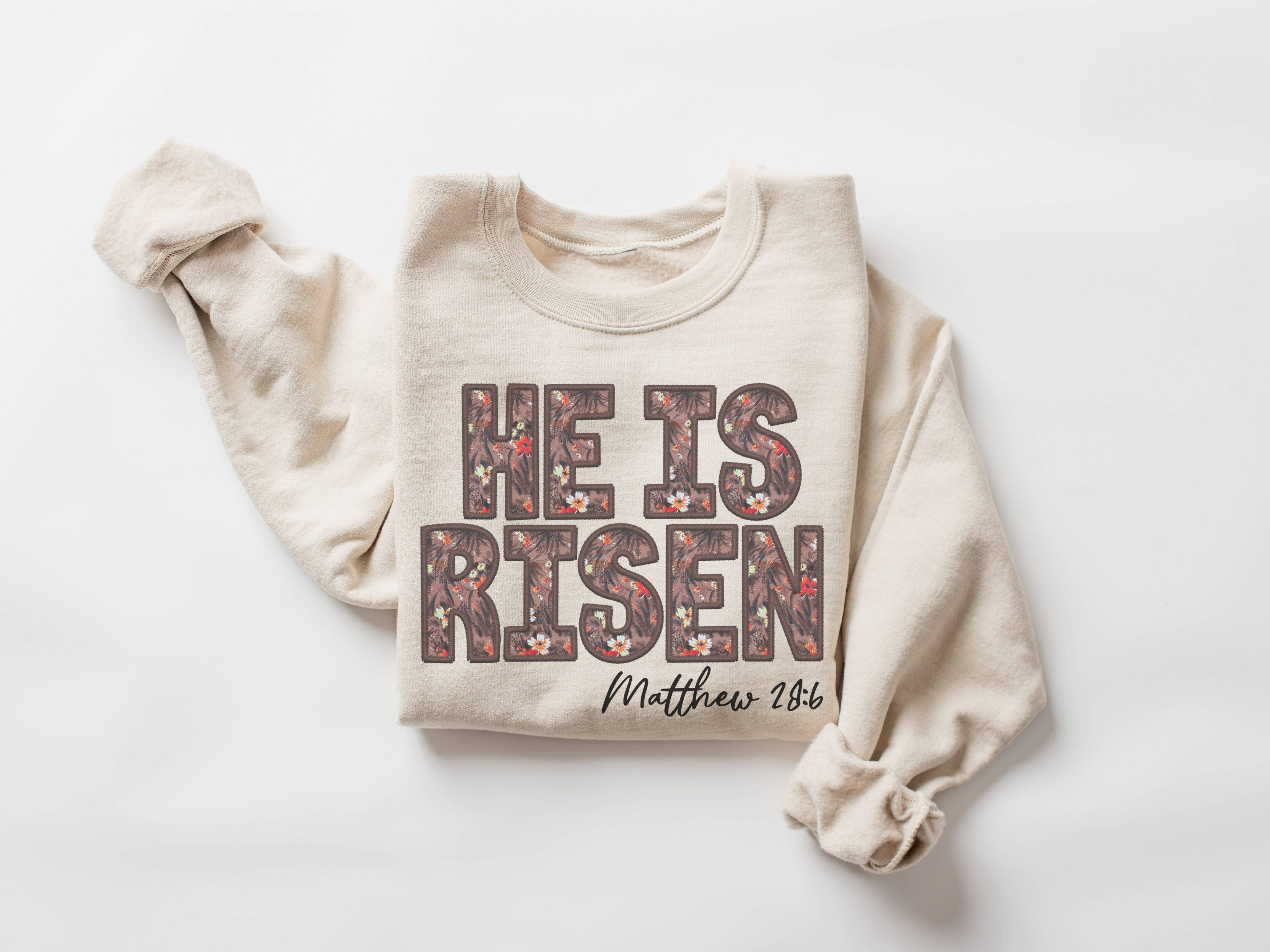 Floral He Is Risen Crew Neck Sweatshirt