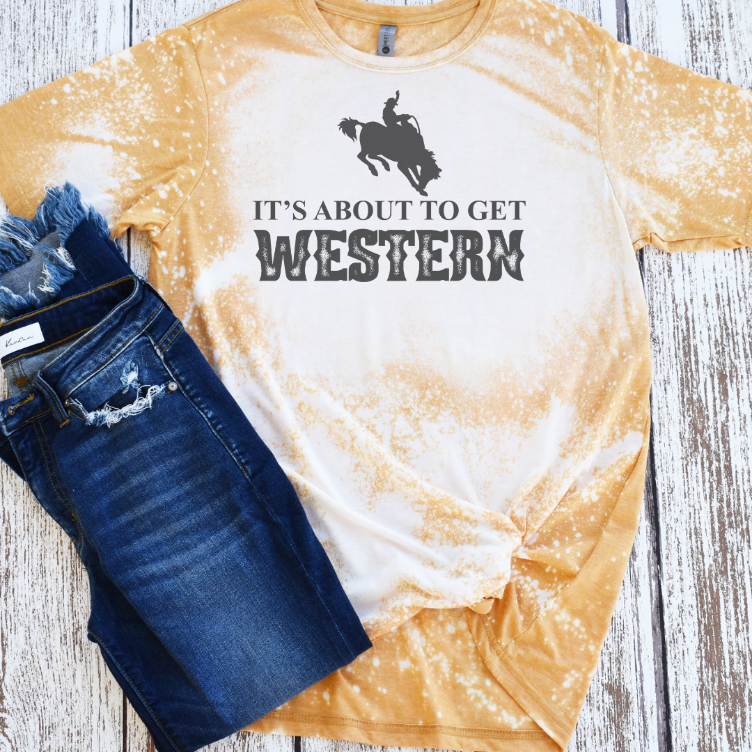 It's About To Get Western Rodeo Country Graphic Tee