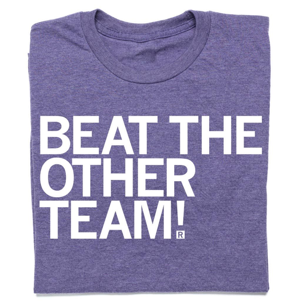 Beat the Other Team Purple and White