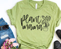 Plant Mama T-Shirt