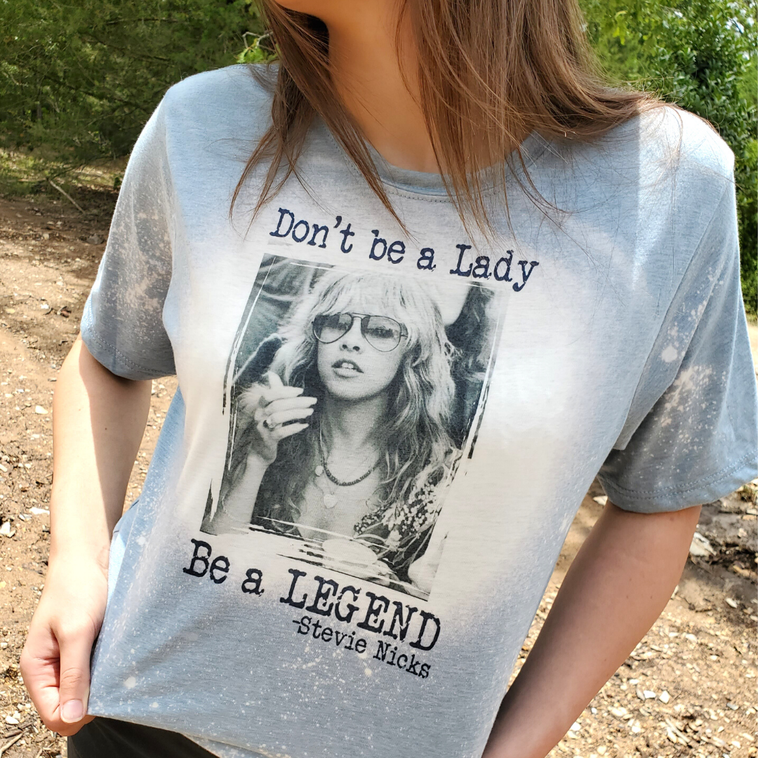 Retro Band T-Shirt Don't Be A Lady Be A Legend Graphic Tee