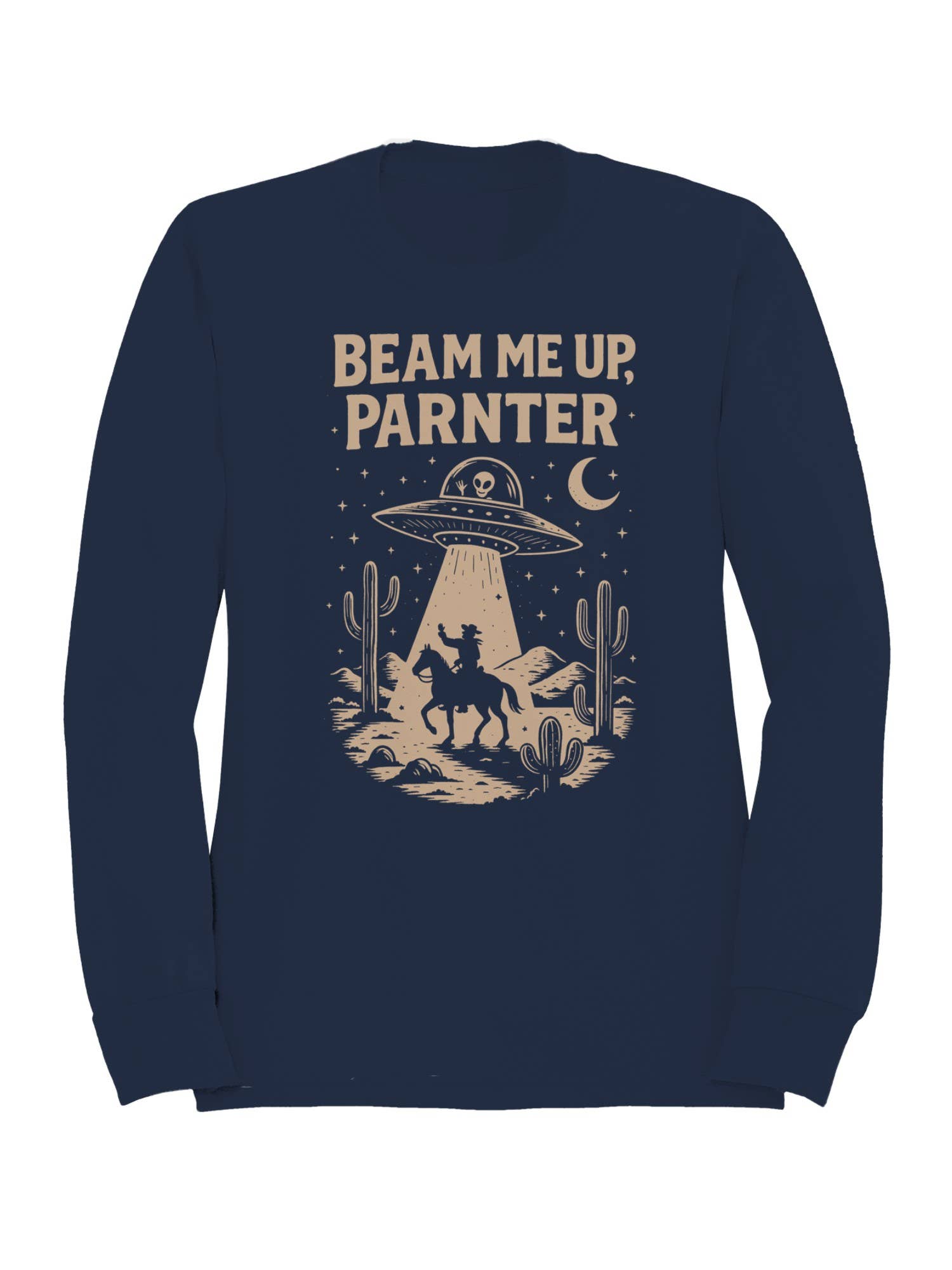 Beam Me Up, Parner Ufo Cowboy Women's Sweatshirt