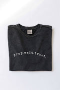 Pray Wait Trust Mineral Washed Graphic Top