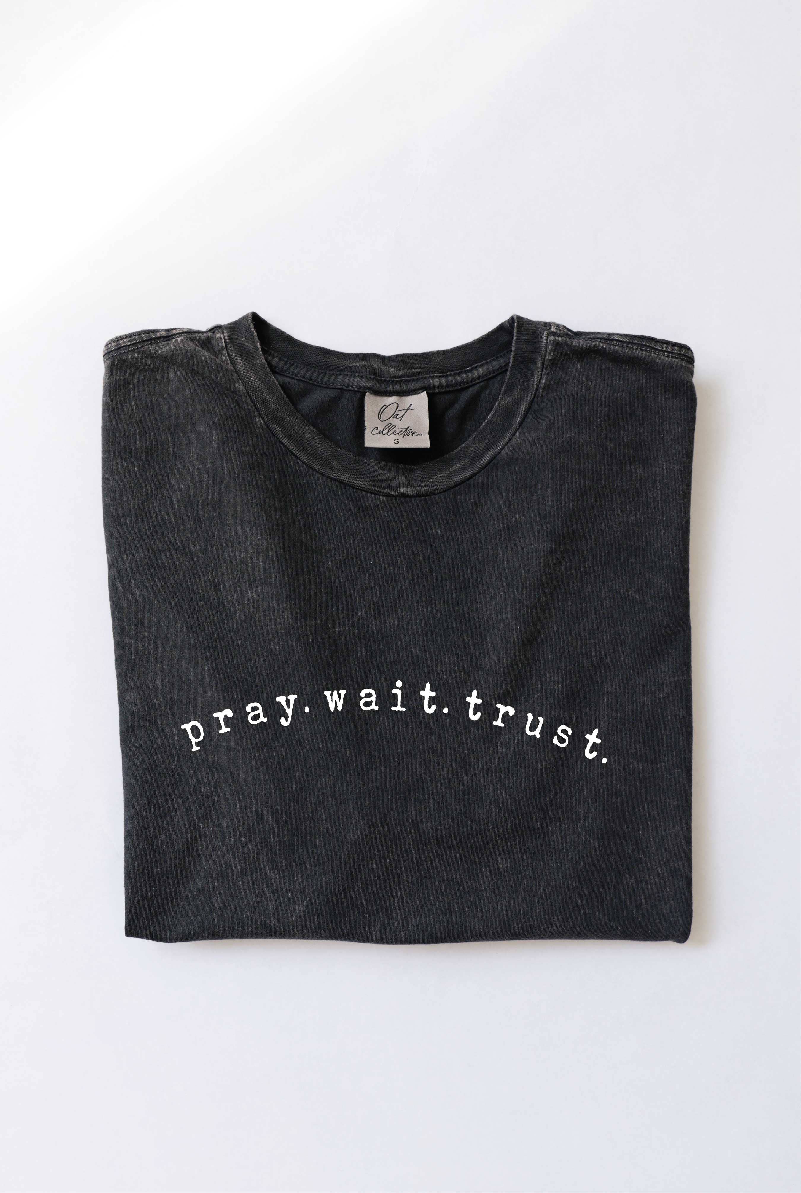 Pray Wait Trust Mineral Washed Graphic Top