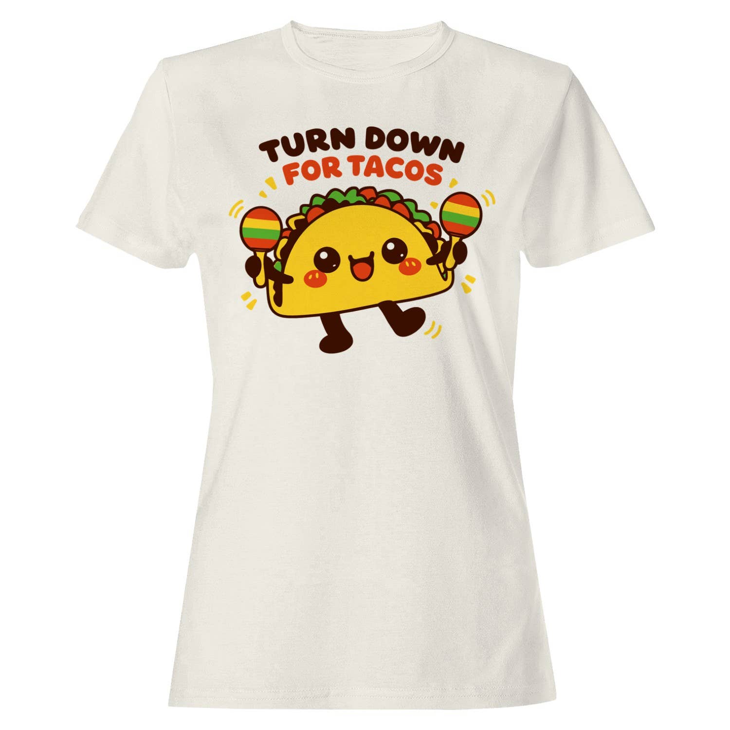 Turn Down For Tacos Cute Women's T-Shirt