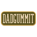 Dadgummit Sticker Decal, Southern Sayings, Funny Sticker