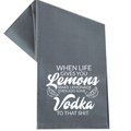 When Life Gives You Lemons Make Lemonade Tea Towel