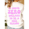 It Cost Zero Vintage Graphic Sweatshirts