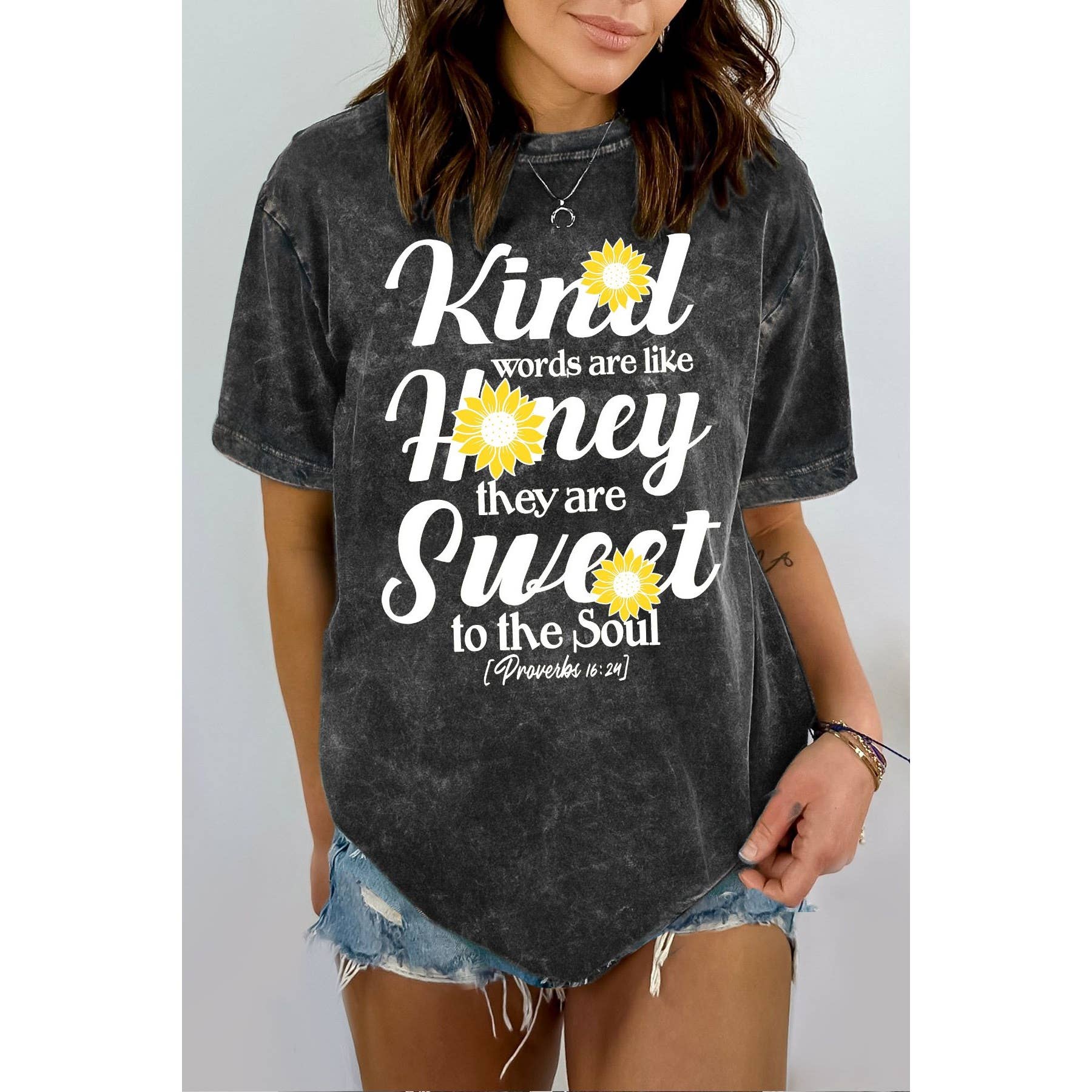 Kind Words Are Like Honey They Are Sweet - Mineral Wash T