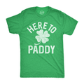 Here To Paddy Men's T Shirt