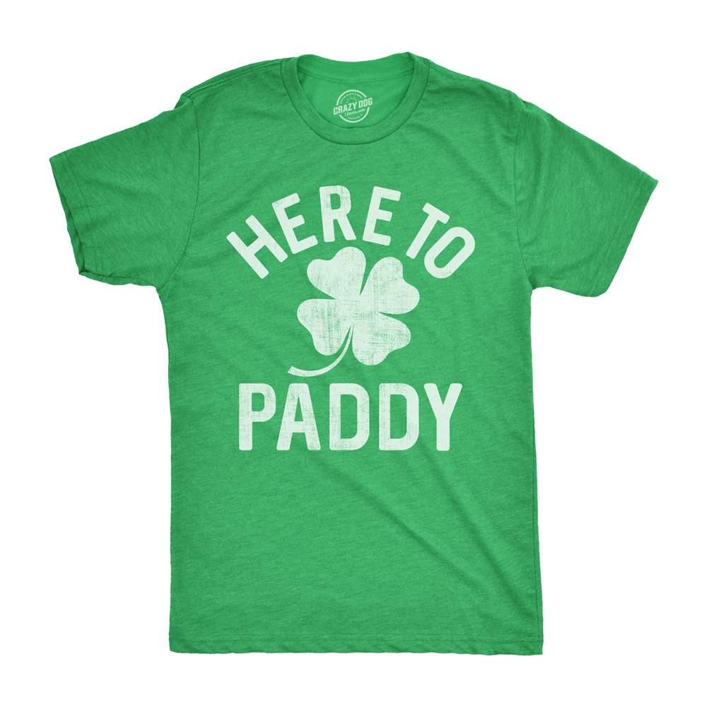 Here To Paddy Men's T Shirt