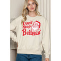 Dont Stop Believin Santa Crewneck Sweatshirt