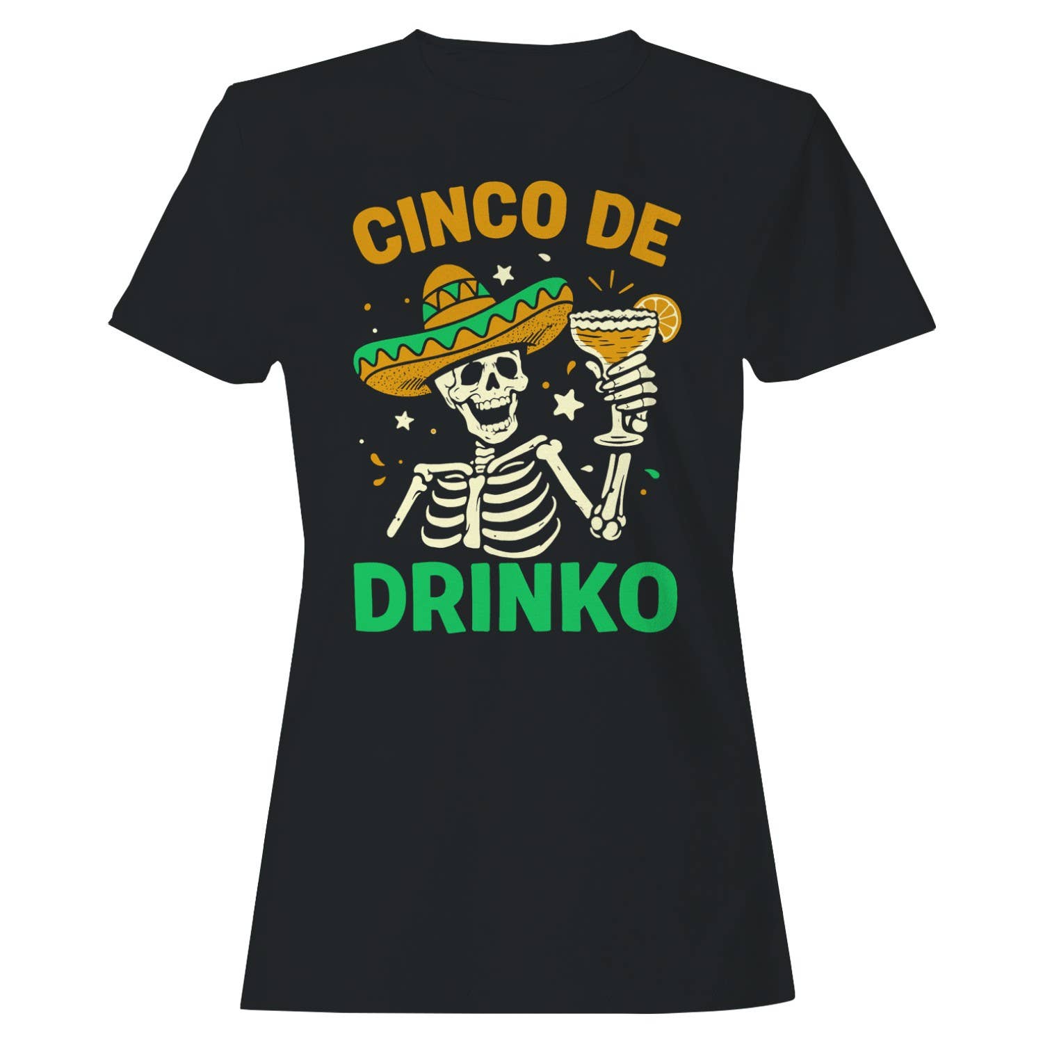 Cinco De Drinko Skeleton Art Women's T-Shirt