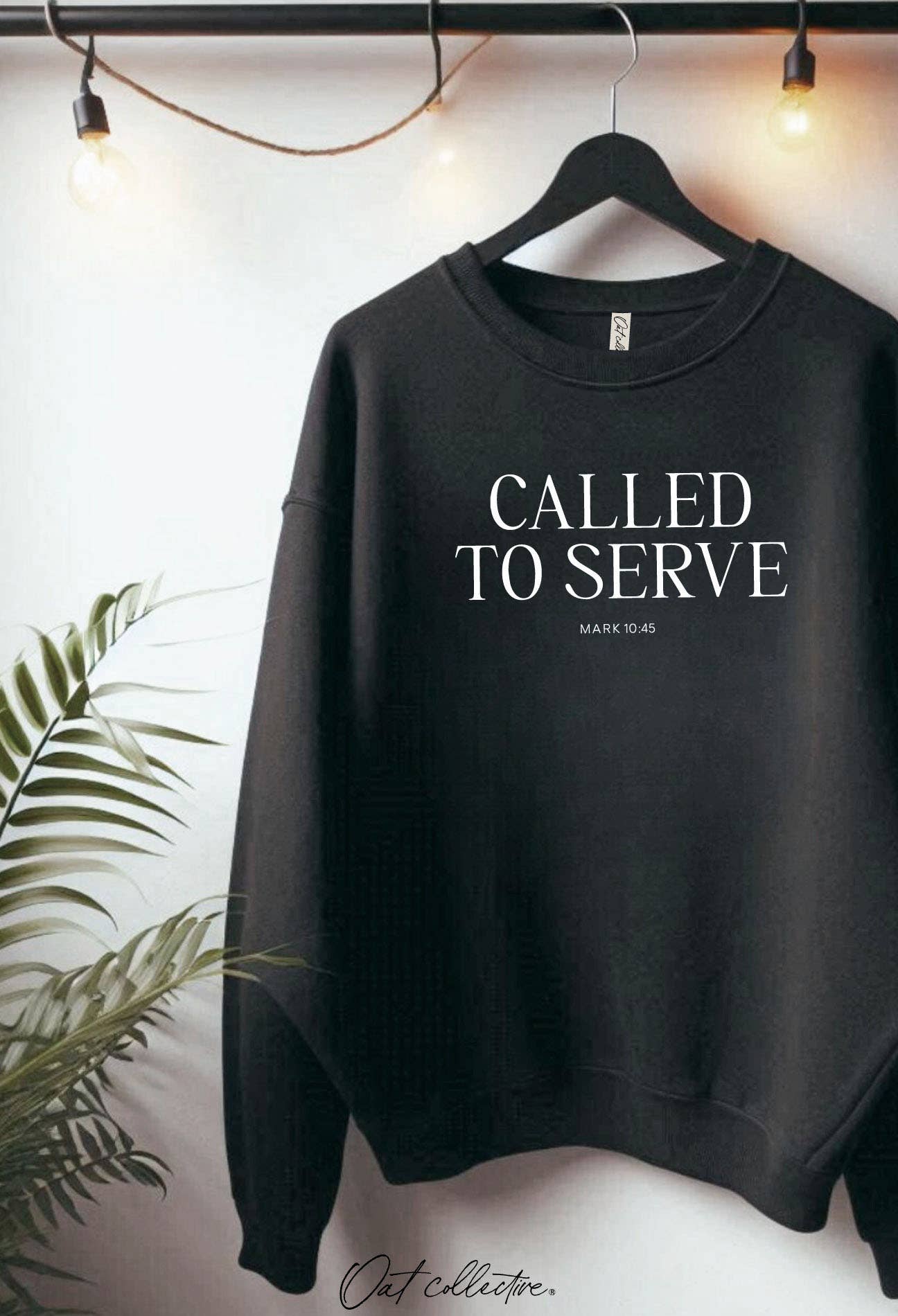 Called To Serve Mark 10:45 Graphic Sweatshirt