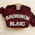 Sauvignon Blanc Sweatshirt, Wine Merch