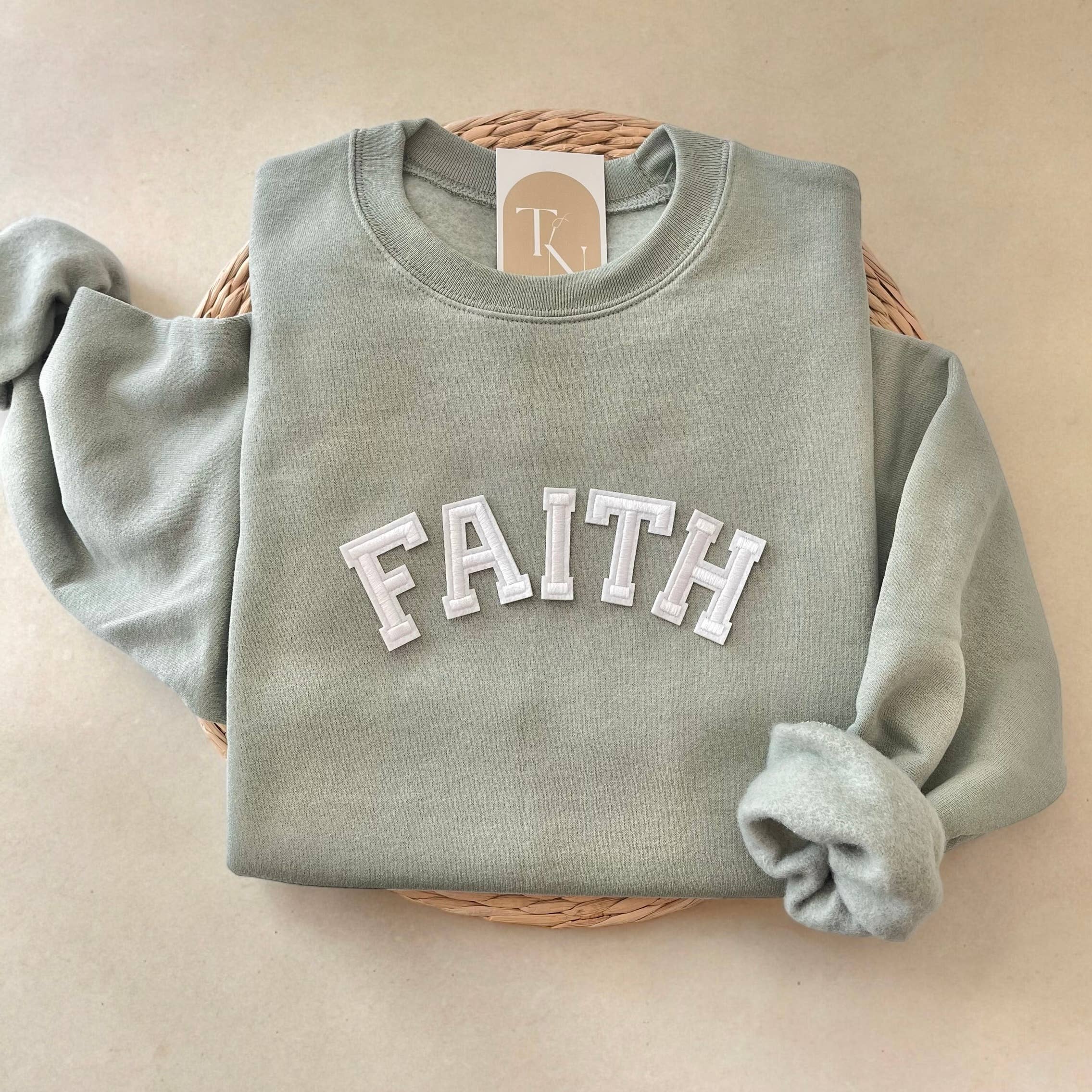 Faith Sweatshirt, Christian Sweatshirt