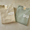 Mom Sweatshirt | Dad Sweatshirt | Mom and Dad Sweatshirt