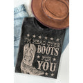 I Am Head Over Boots 4 You Mineral Washed T Shirt